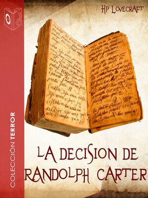 cover image of La decisión de Randolph Carter--Dramatizado
